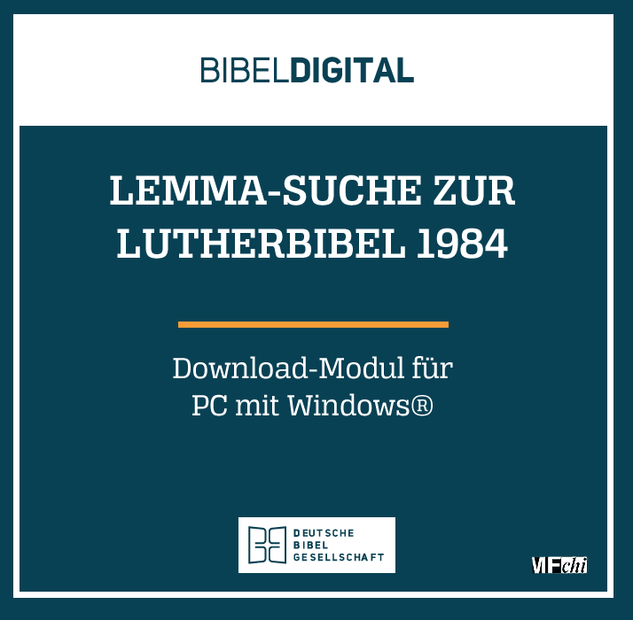 BIBELDIGITAL. Lemma-Suche zur Lutherbibel 1984