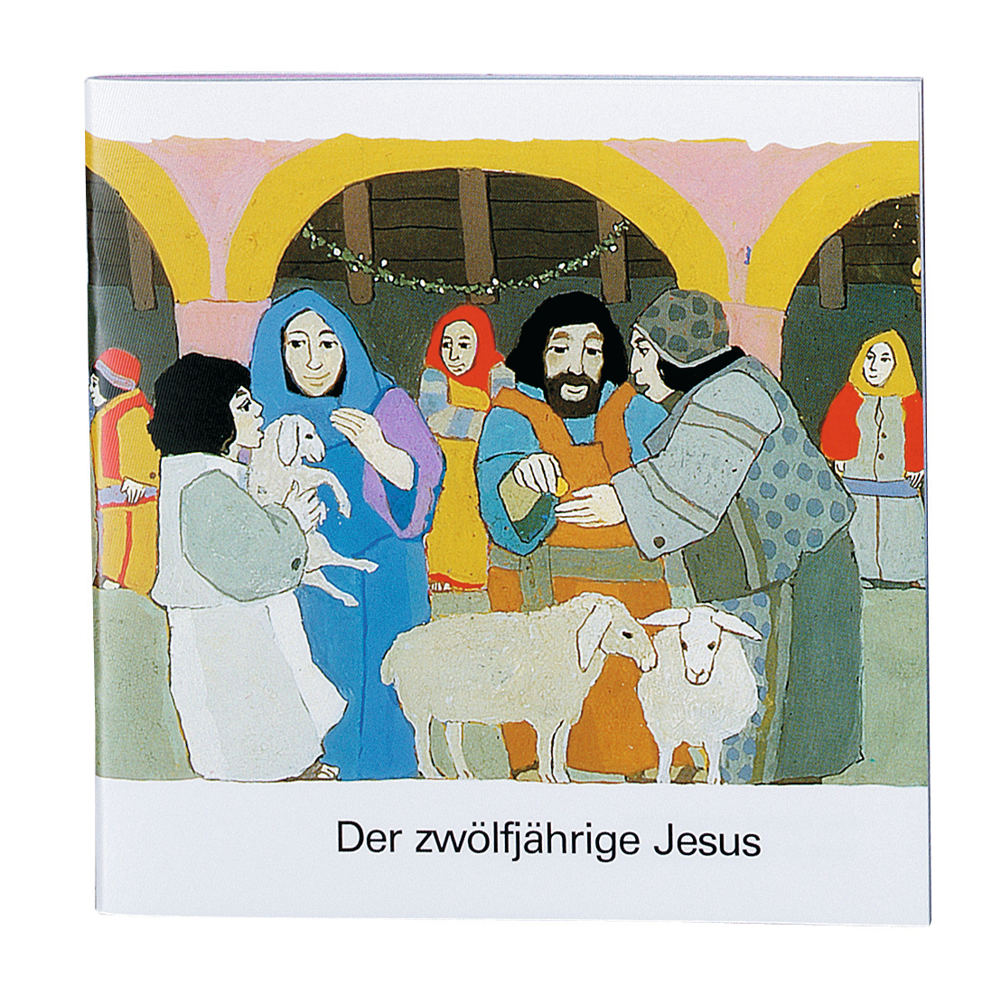 Der zwölfjährige Jesus Der zwölfjährige Jesus