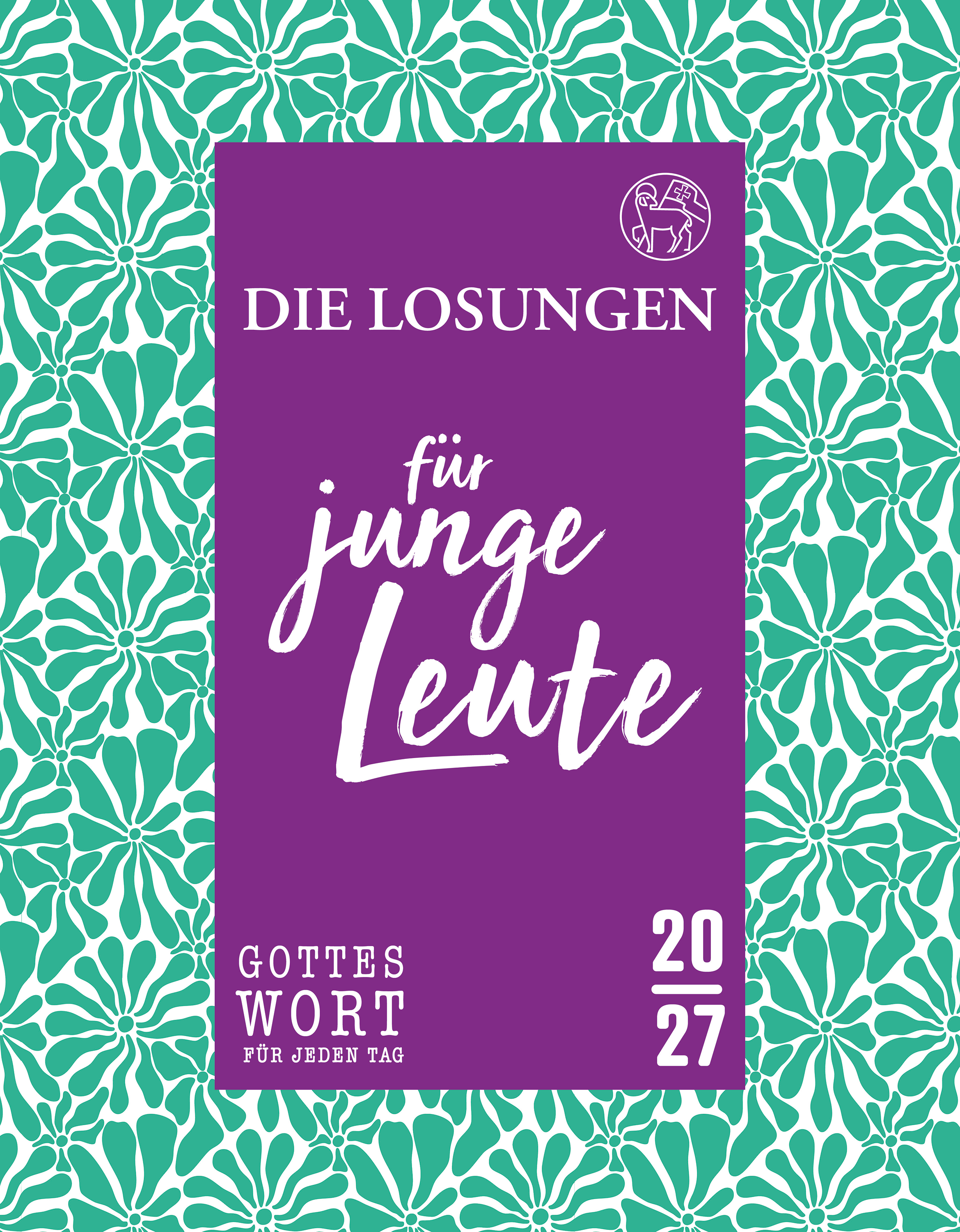 Losungen 2027 - für junge Leute