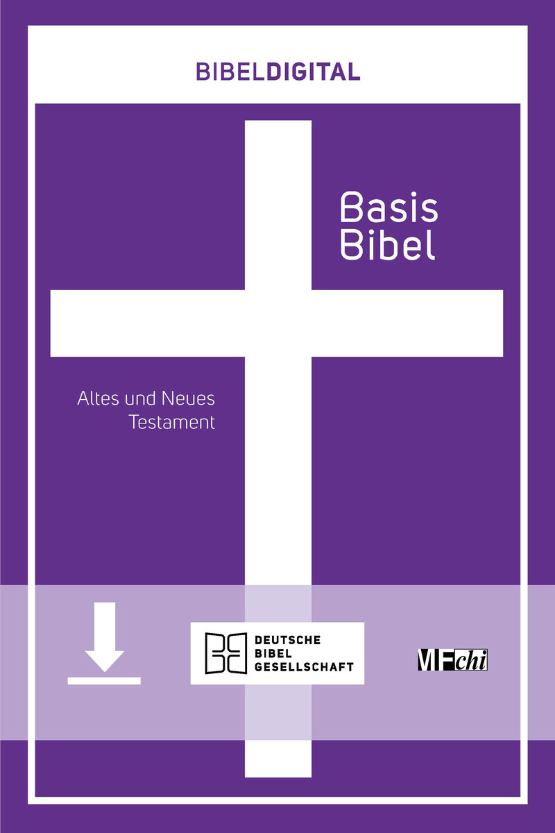 BIBELDIGITAL. BasisBibel BIBELDIGITAL. BasisBibel