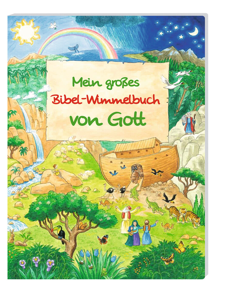 Mein großes Bibel-Wimmelbuch von Gott Mein großes Bibel-Wimmelbuch von Gott
