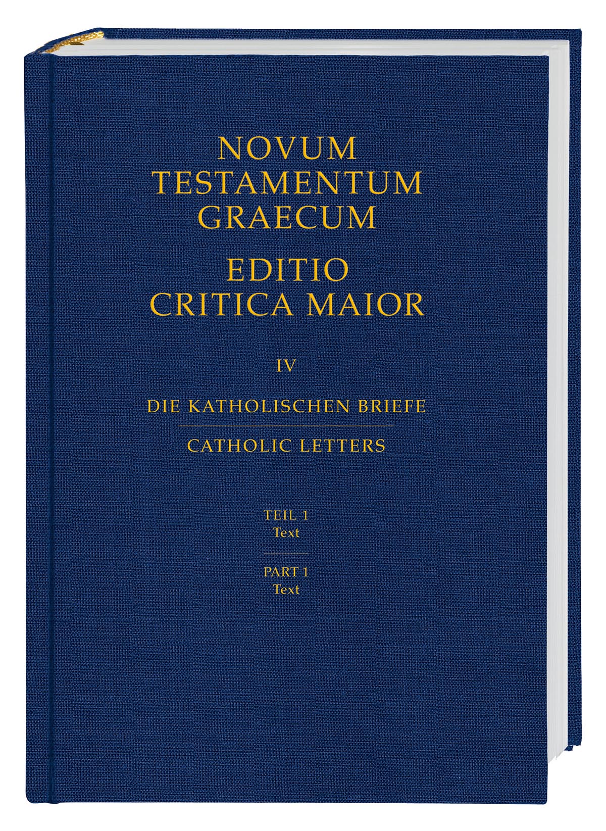 ECM IV/1. Katholische Briefe. Text