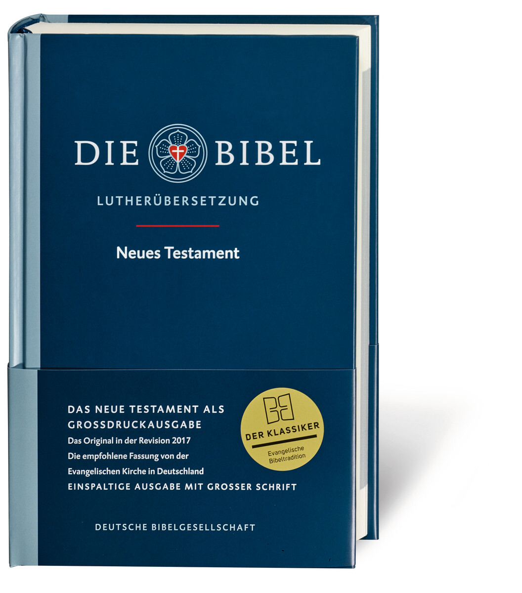 Lutherbibel. Das Neue Testament. Großdruck