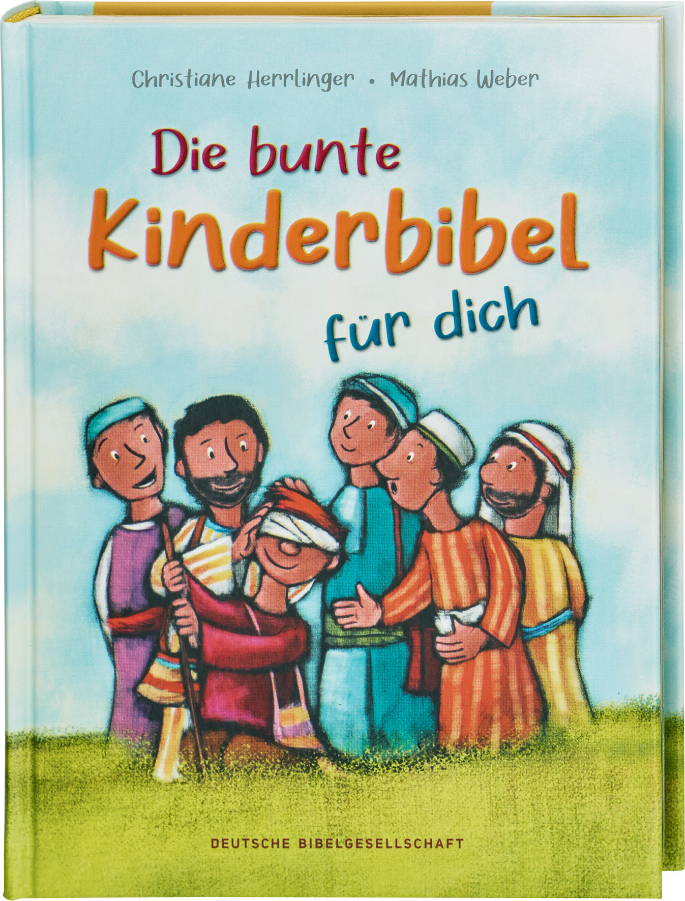 Die bunte Kinderbibel für dich Die bunte Kinderbibel für dich