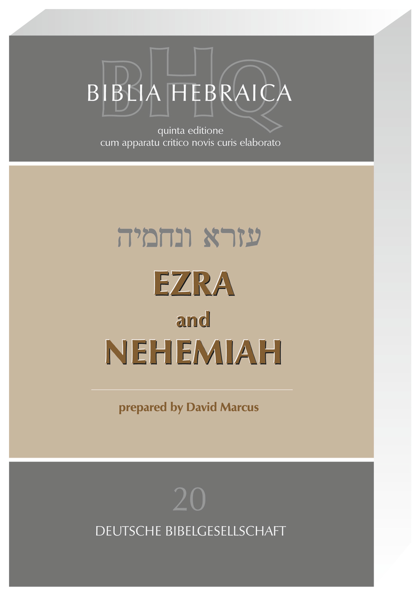 Biblia Hebraica Quinta (BHQ). Band 20: Ezra and Nehemiah