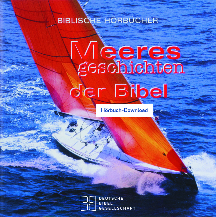 Meeresgeschichten der Bibel. Hörbuch-Download