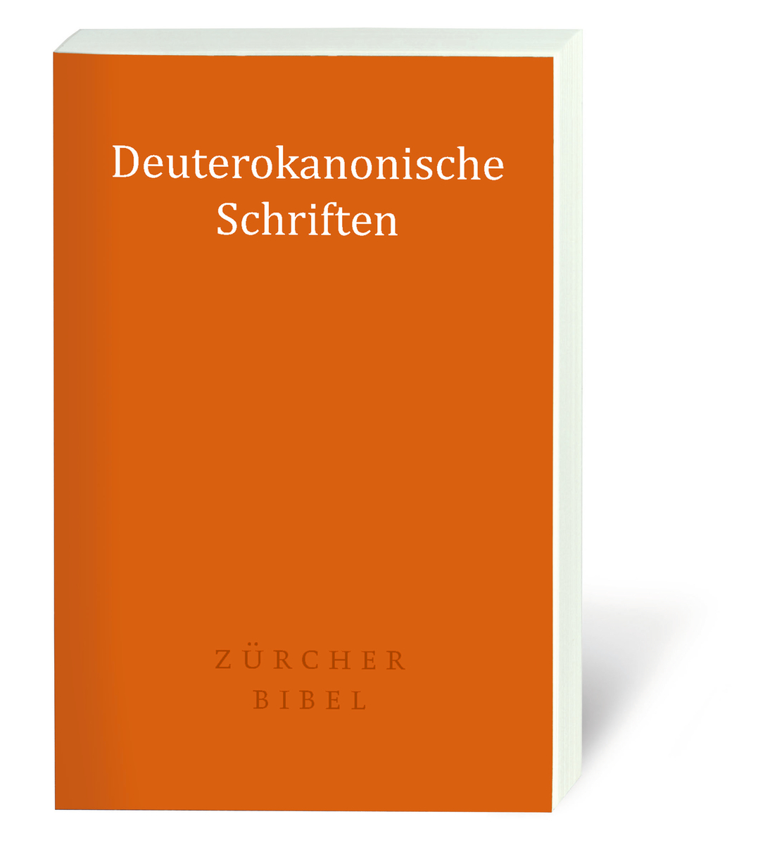 Zürcher Bibel. Deuterokanonische Schriften