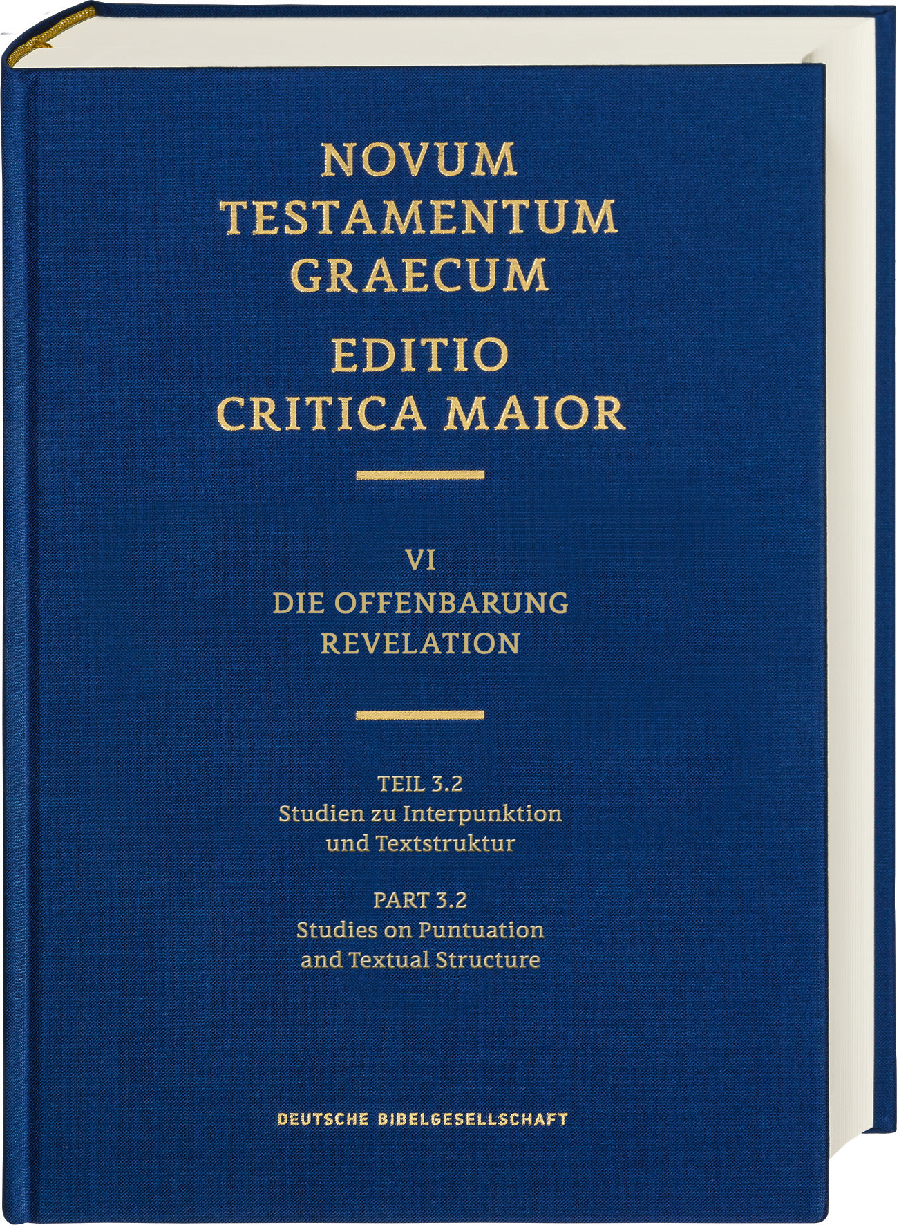 ECM VI/3.2. Offenbarung. Studien zu Interpunktion und Textstruktur ECM VI/3.2. Offenbarung. Studien zu Interpunktion und Textstruktur