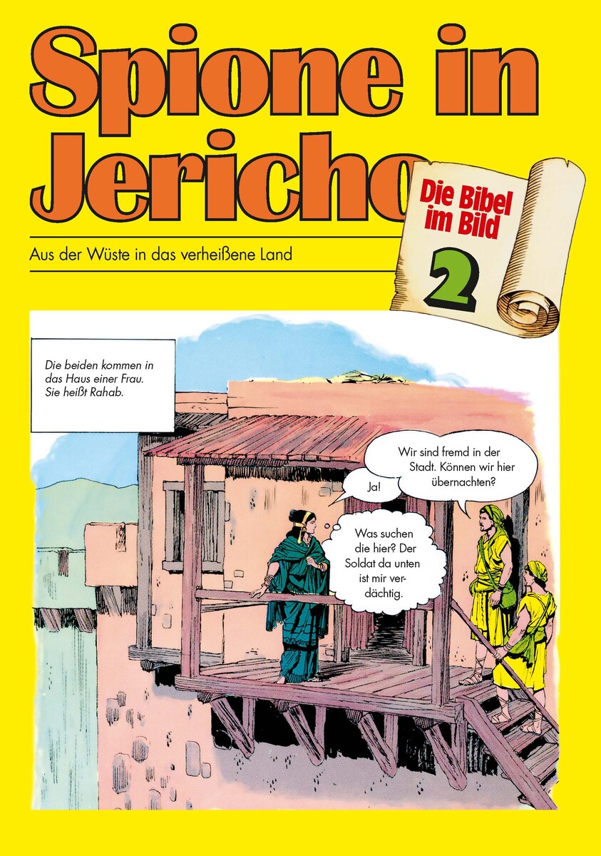 Comic-Reihe »Die Bibel im Bild« – Heft 2: Spione in Jericho Comic-Reihe »Die Bibel im Bild« – Heft 2: Spione in Jericho