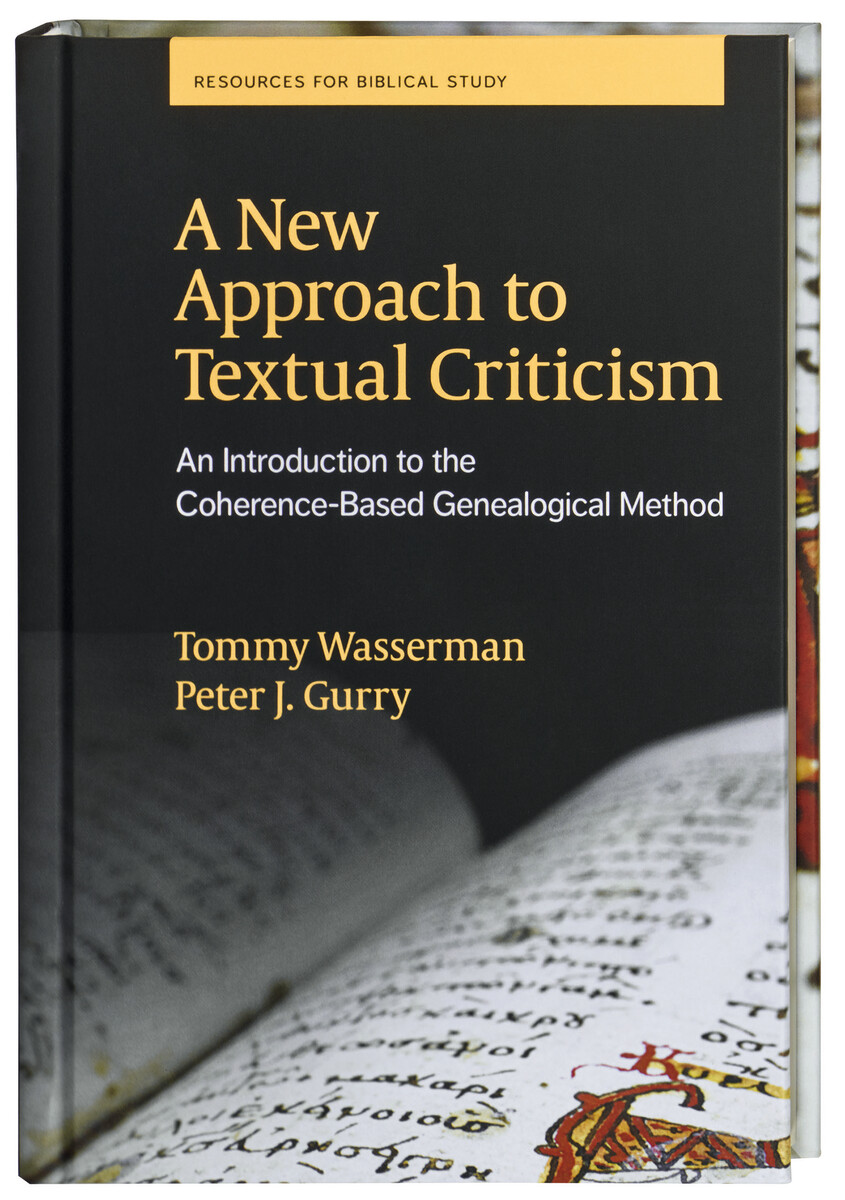 A New Approach to Textual Criticism A New Approach to Textual Criticism
