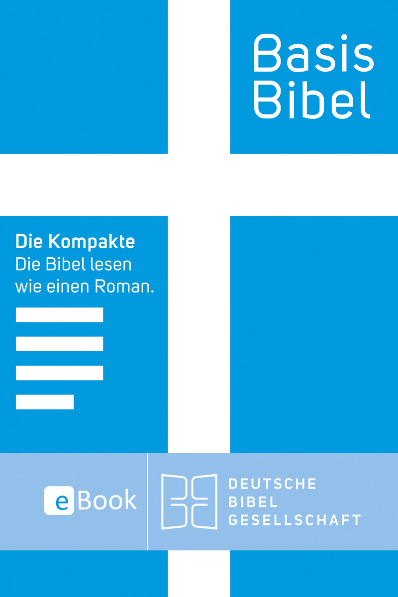 BasisBibel. Die Kompakte. eBook im ePUB-Format BasisBibel. Die Kompakte. eBook im ePUB-Format