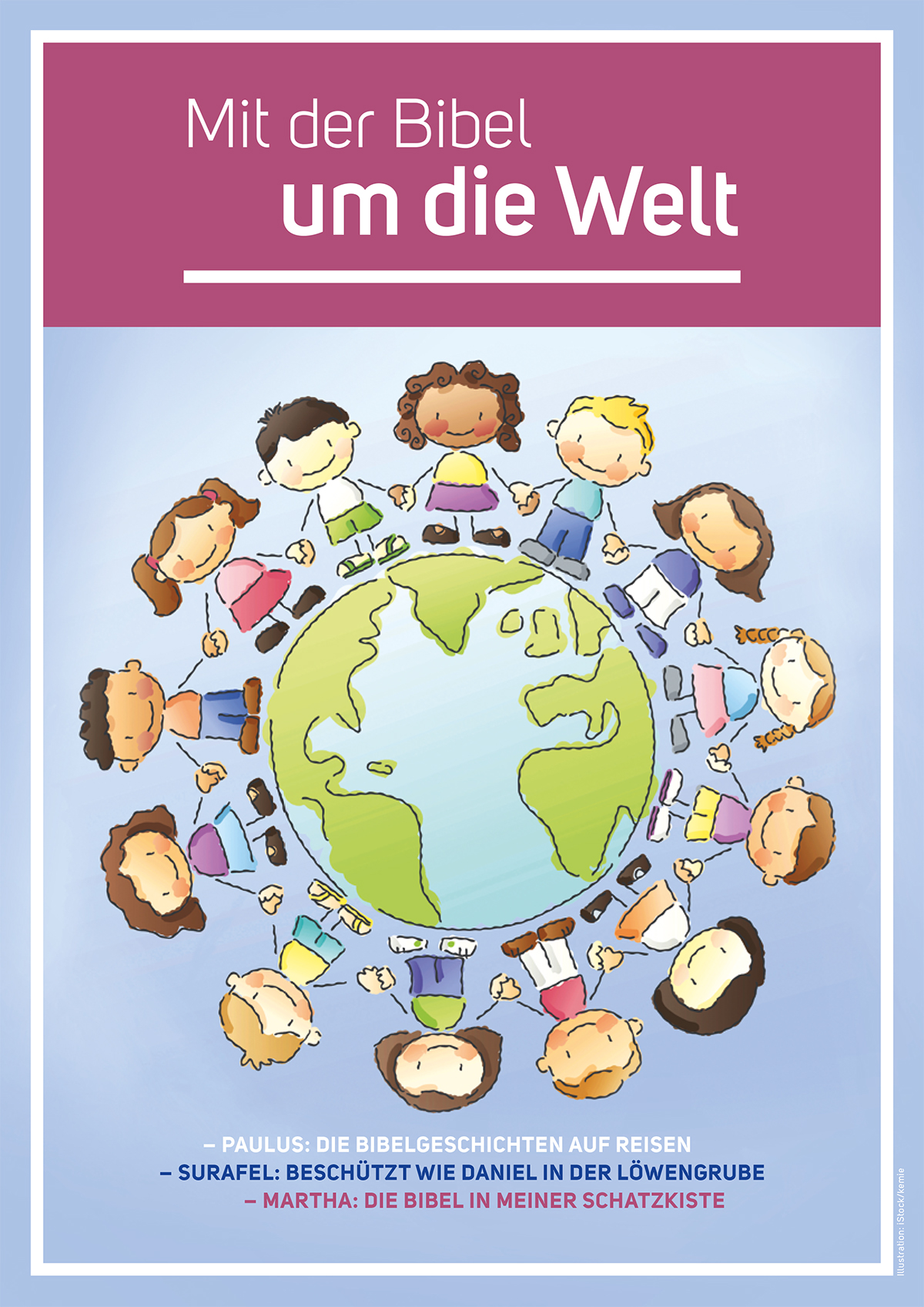 Mit der Bibel um die Welt Mit der Bibel um die Welt