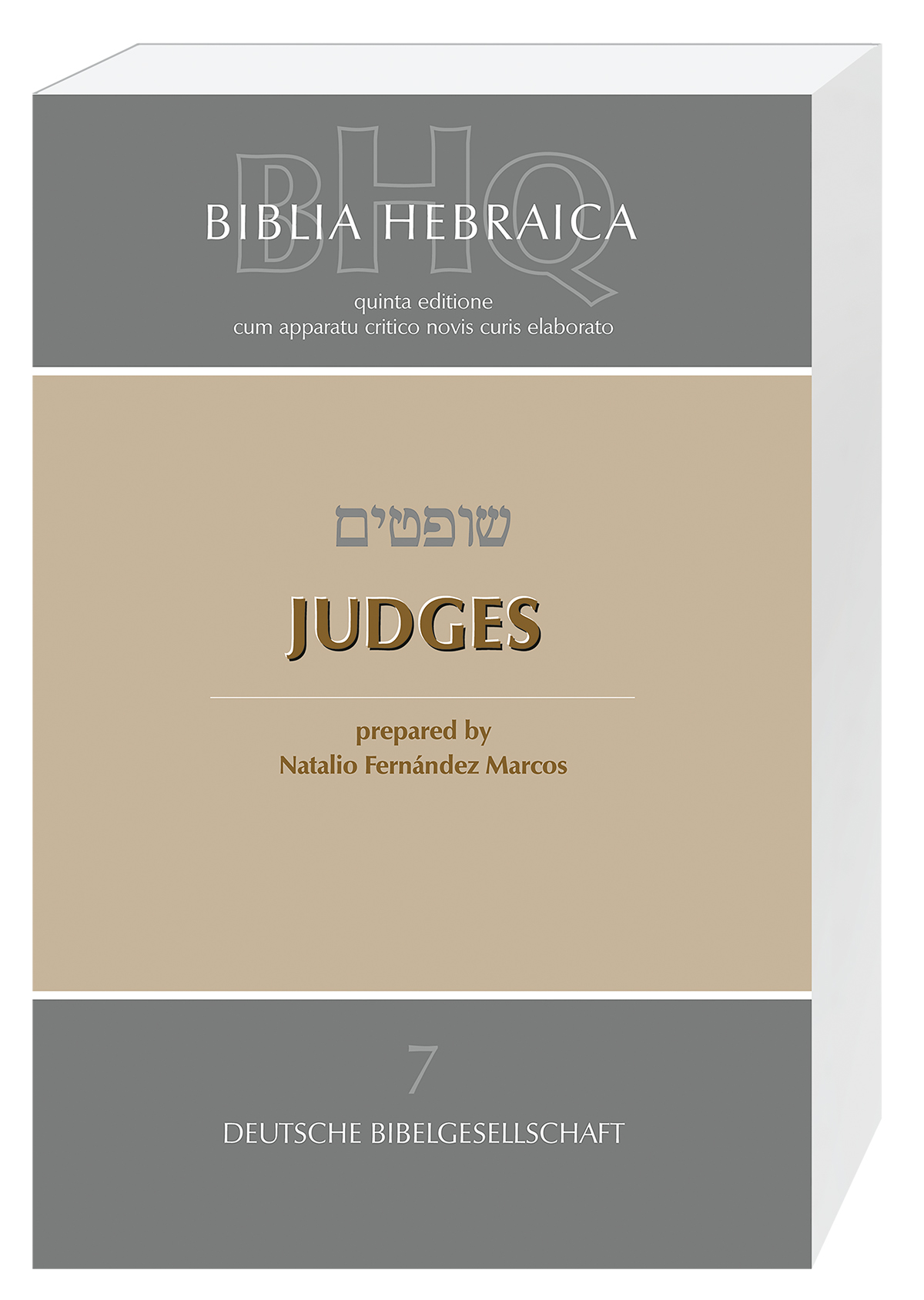 Biblia Hebraica Quinta (BHQ). Band 7: Judges