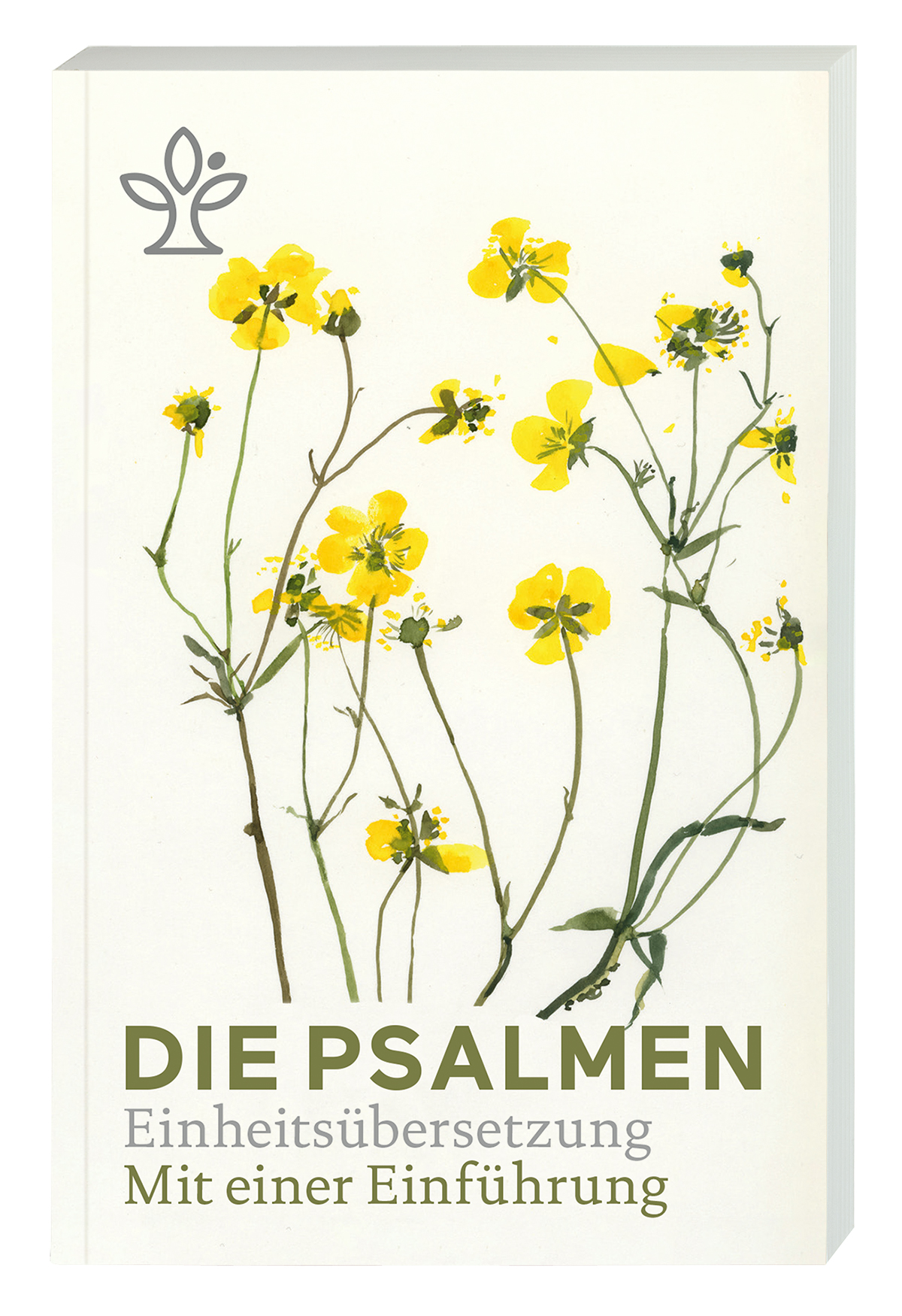 Einheitsübersetzung. Die Psalmen