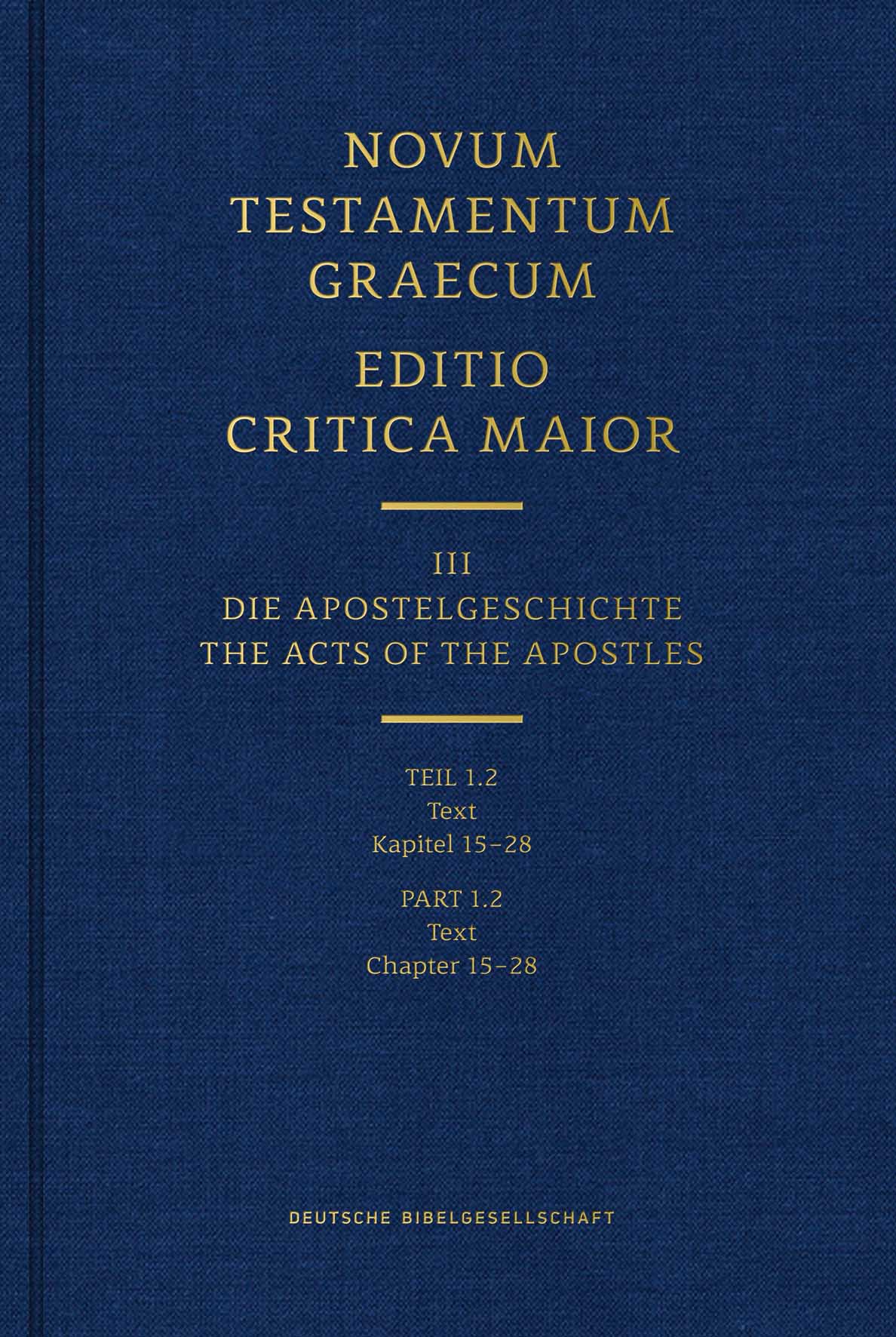 ECM III/1.2. Apostelgeschichte. Text (Kap. 15-28)