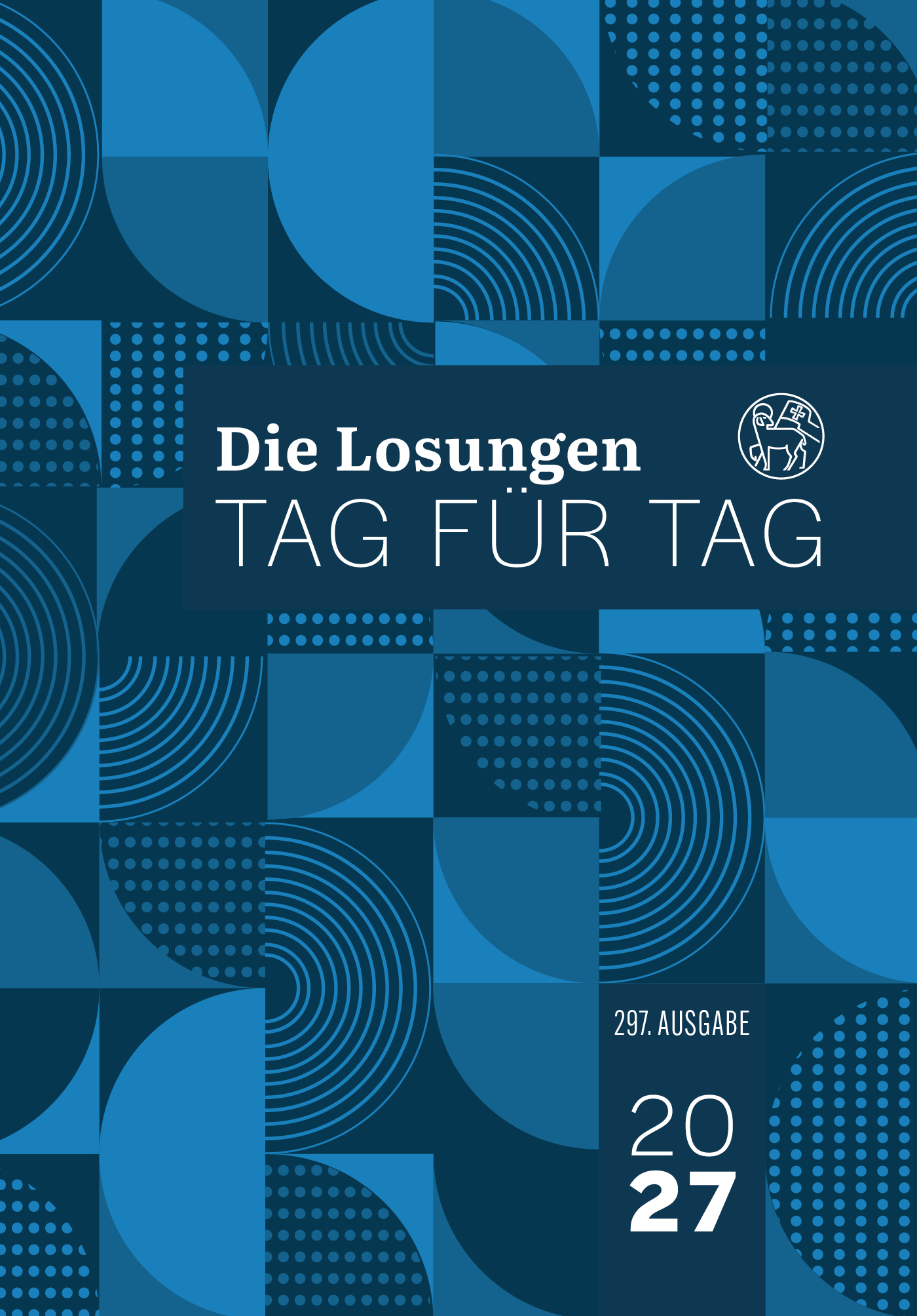 Losungen 2027 - Tag für Tag