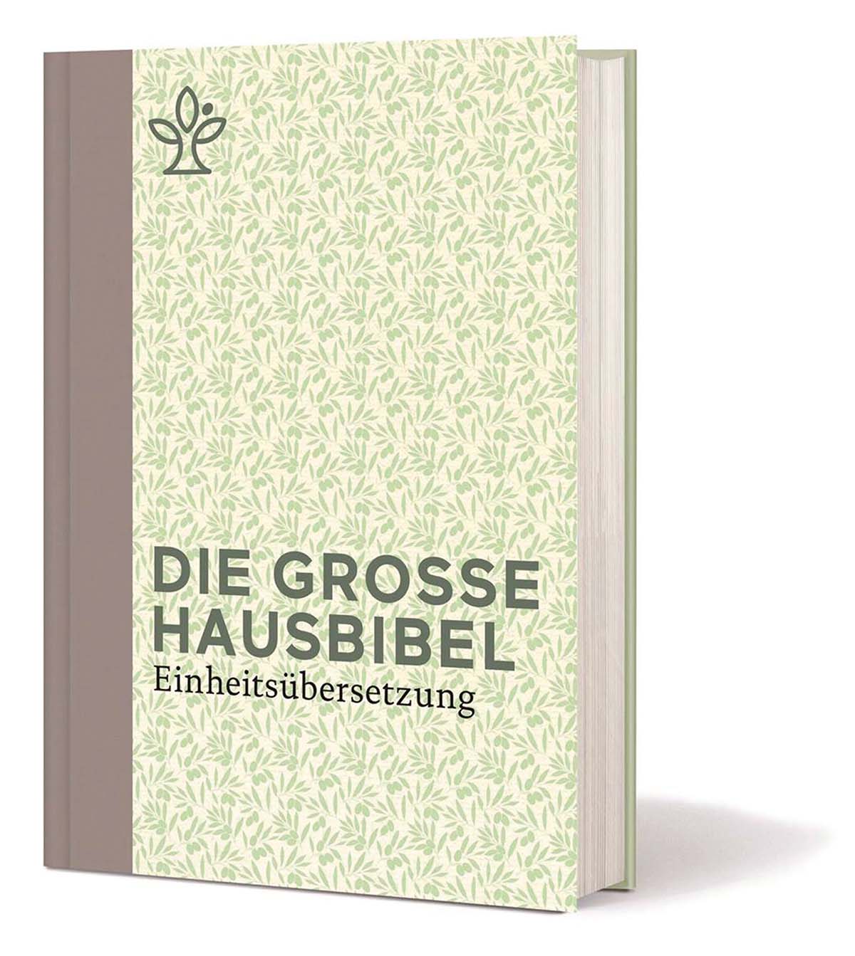 Einheitsübersetzung. Die Große Hausbibel