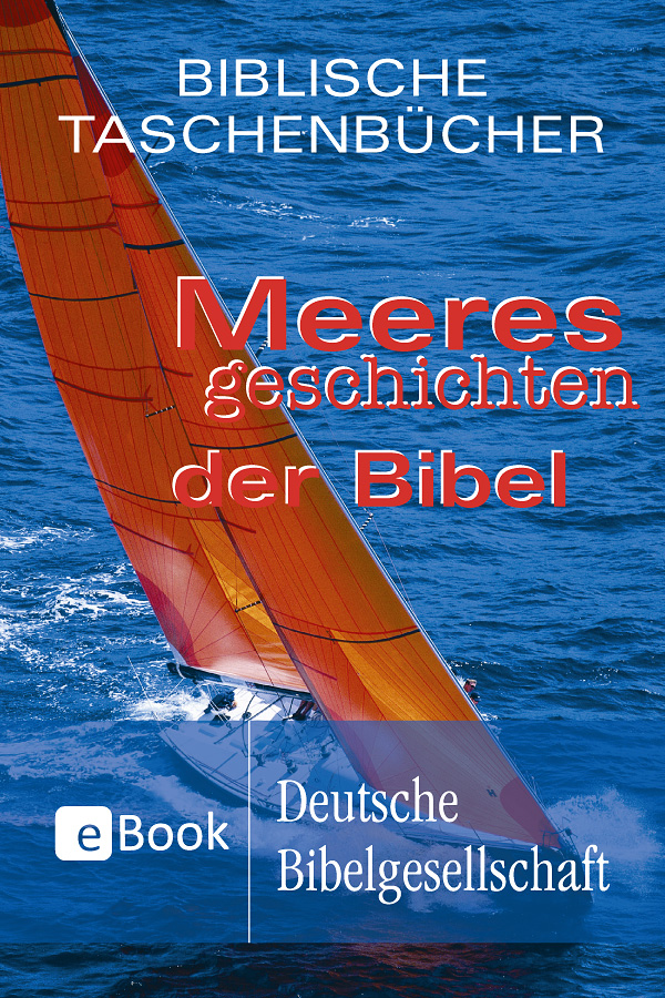 Meeresgeschichten der Bibel. eBook