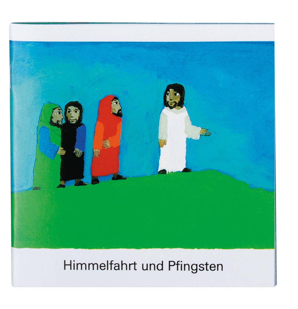 Himmelfahrt und Pfingsten Himmelfahrt und Pfingsten
