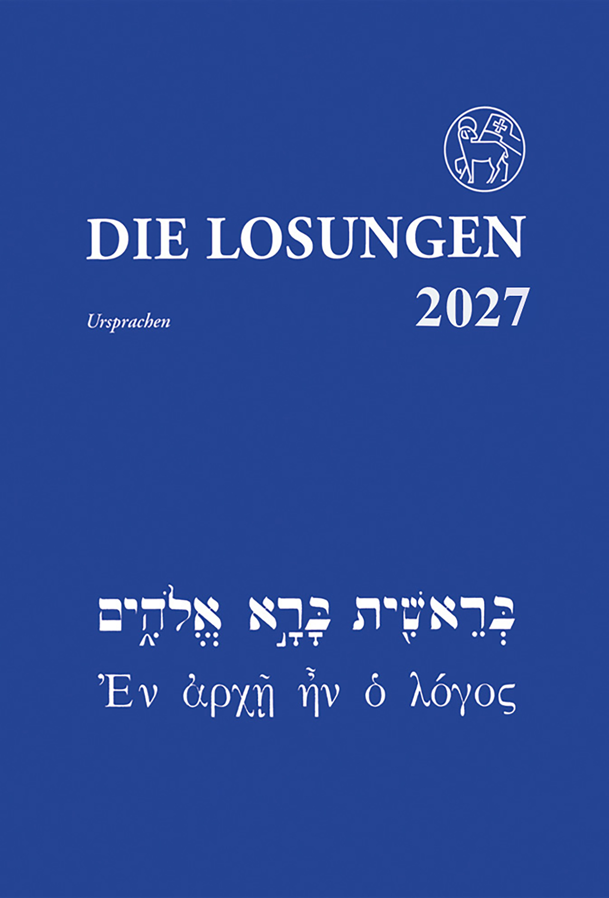 Losungen 2027 - in den Ursprachen