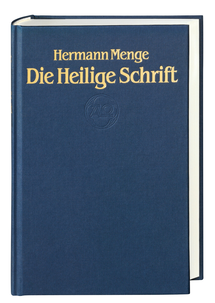Die Heilige Schrift. Übersetzt von Hermann Menge Die Heilige Schrift. Übersetzt von Hermann Menge