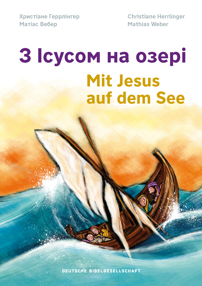 Ukrainisch-Deutsches Büchlein "Mit Jesus auf dem See"