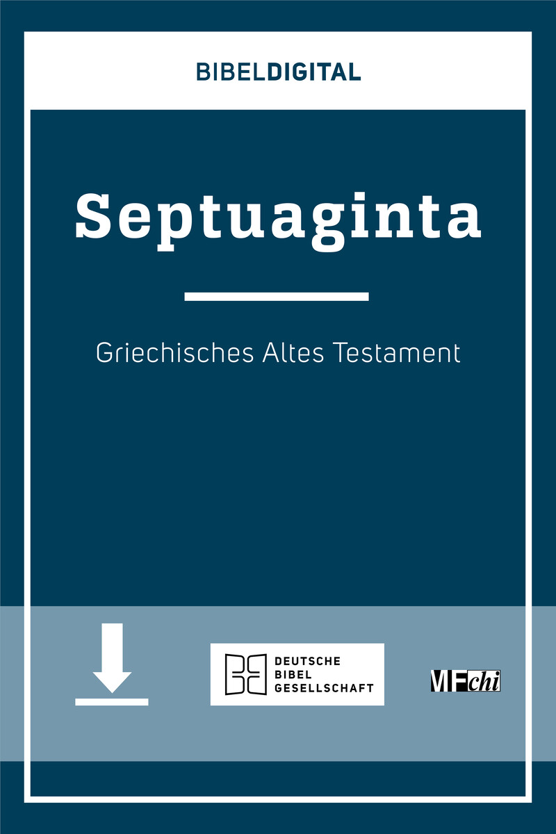 BIBELDIGITAL. Septuaginta BIBELDIGITAL. Septuaginta