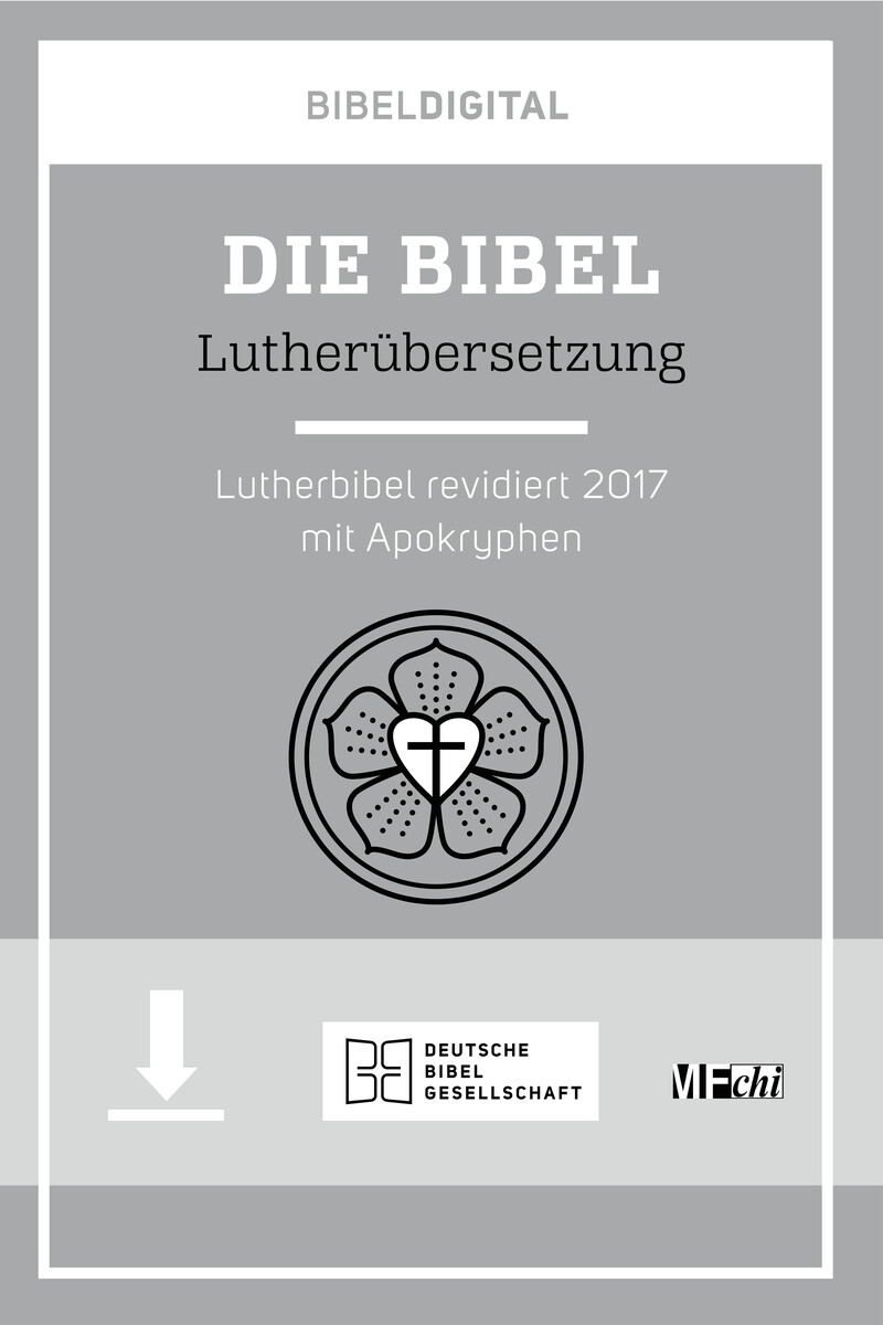 BIBELDIGITAL Lutherbibel. BIBELDIGITAL Lutherbibel.
