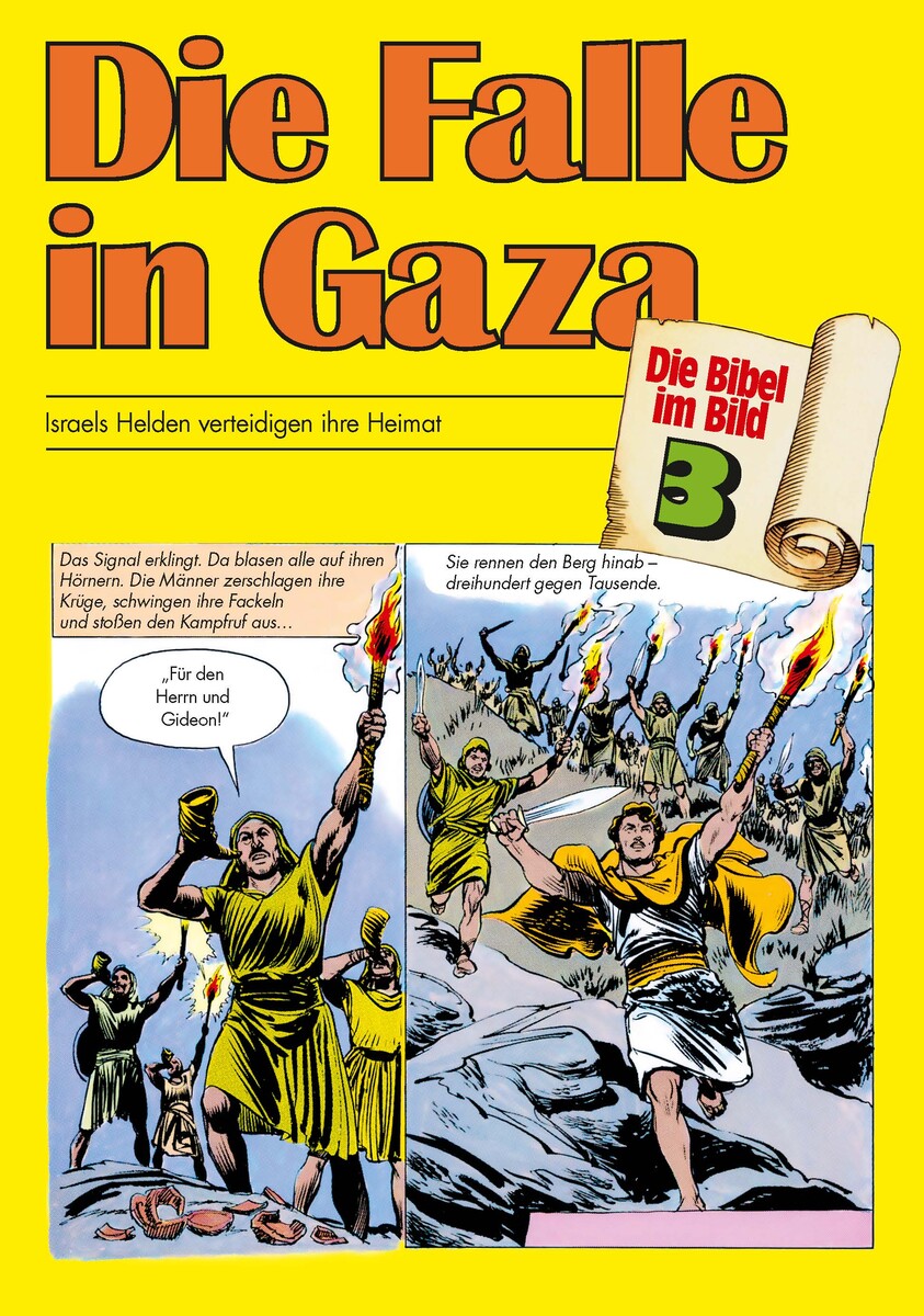 Comic-Reihe »Die Bibel im Bild« – Heft 3: Die Falle in Gaza Comic-Reihe »Die Bibel im Bild« – Heft 3: Die Falle in Gaza